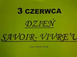 Dzień Savoir-Vivre’u (1)
