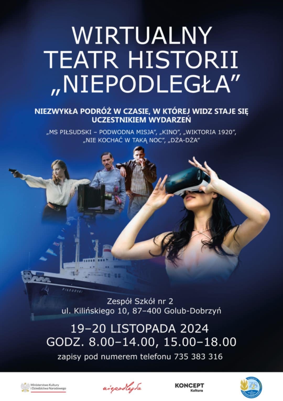Zapraszamy na WIRTUALNY TEATR HISTORII ,,NIEPODLEGŁA"