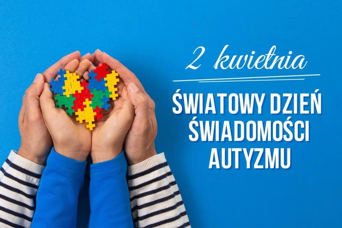Światowy Dzień Świadomości Autyzmu