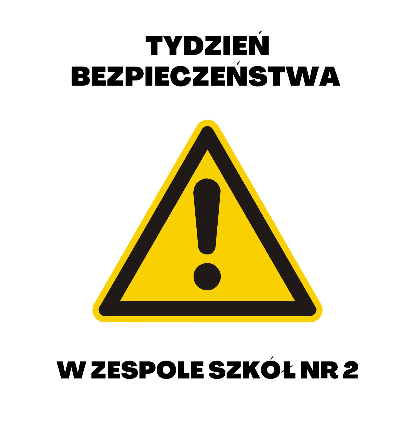 Tydzień Bezpieczeństwa.